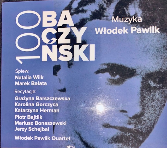 Włodek Pawlik - "Baczyński 100" mix, mastering