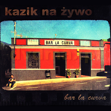 Kazik Na Zywo - Bar La Curva realizacja nagrań, mix