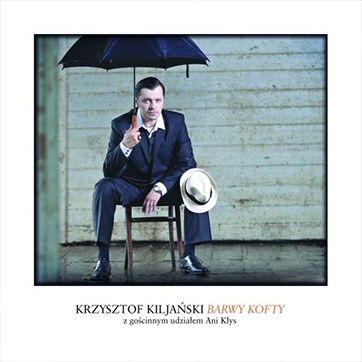 Krzysztof Kiljański - Barwy Kofty realizacja nagrań